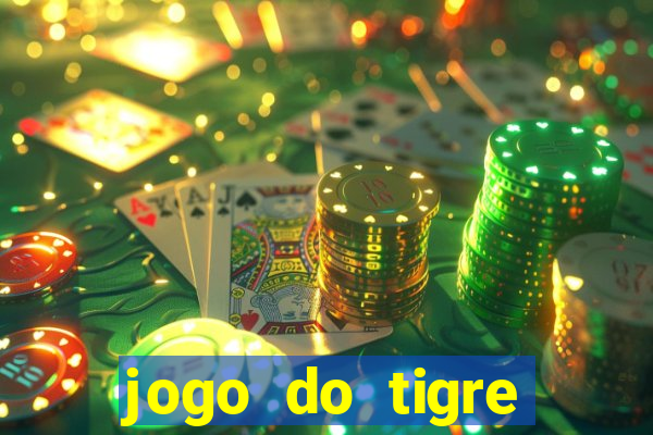 jogo do tigre minimo 1 real